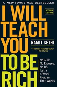 This picture shows an image of the front cover of I Will Teach You To Be Rich, written by Ramit Sethi. I Will Teach You To Be Rich is #3 on this year's list.